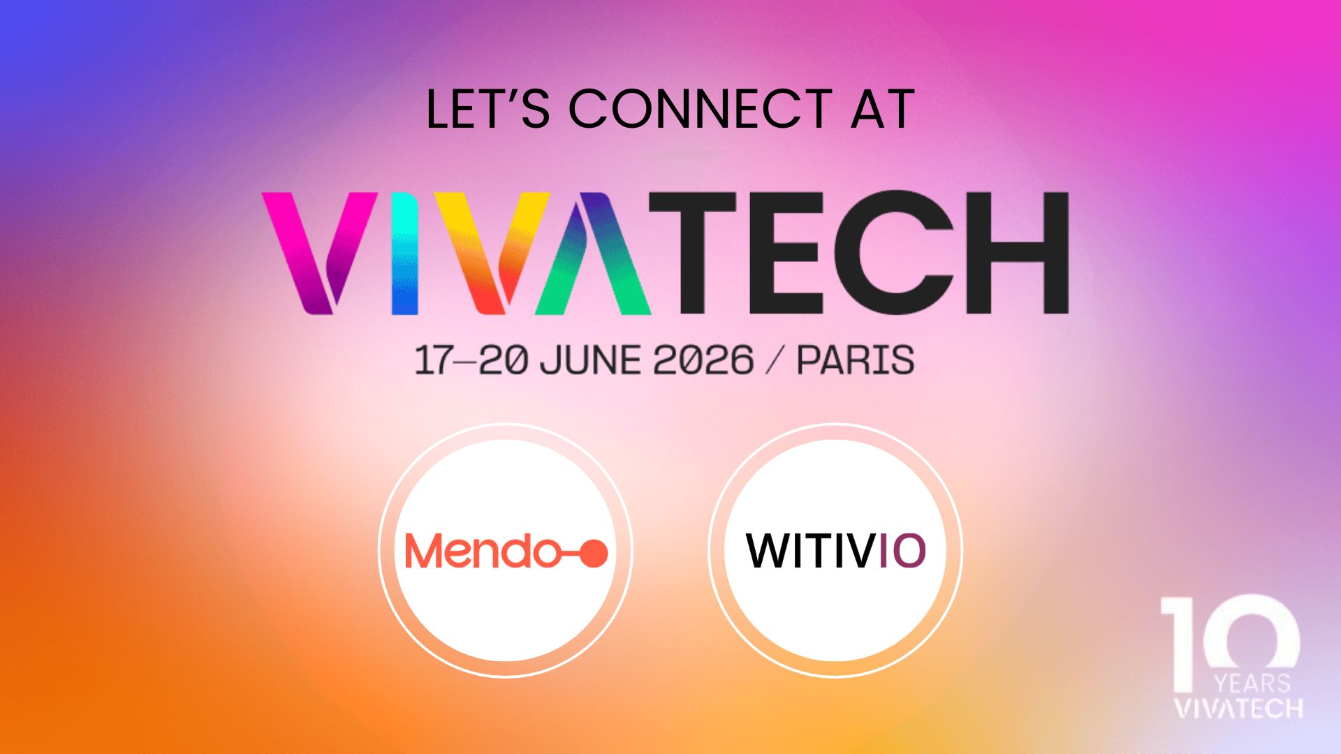 Witivio and Mendo at VivaTech 2026: connect with our experts on June 18